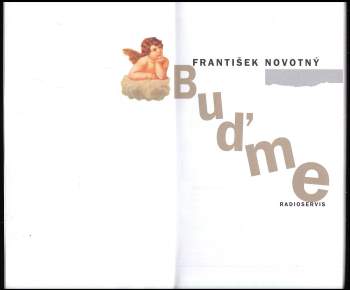 František Novotný: Buďme