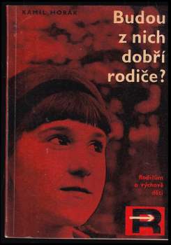Budou z nich dobří rodiče?