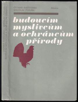Budoucím myslivcům a ochráncům přírody