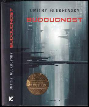 Dmitrij Aleksejevič Gluchovskij: Budoucnost