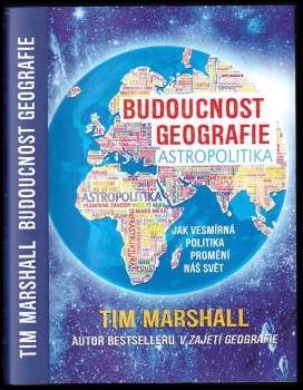 Tim Marshall: Budoucnost geografie