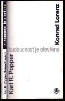 Konrad Lorenz: Budoucnost je otevřená