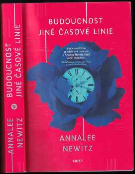 Annalee Newitz: Budoucnost jiné časové linie