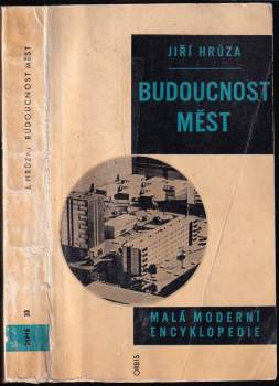 Jiří Hrůza: Budoucnost měst