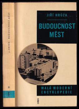 Jiří Hrůza: Budoucnost měst