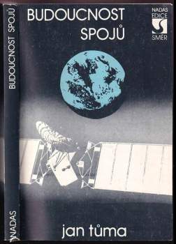 Budoucnost spojů