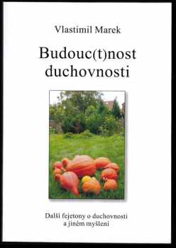 Budouc(t)nost duchovnosti