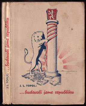 budovali jsme republiku
