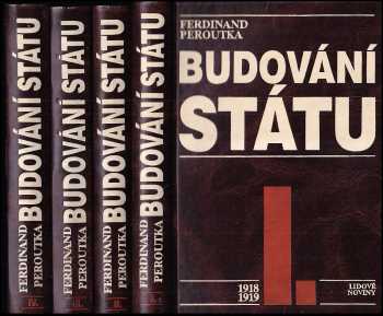 Ferdinand Peroutka: Budování státu