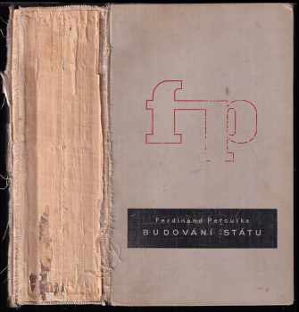 Ferdinand Peroutka: Budování státu - Rok 1920