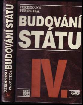 Ferdinand Peroutka: Budování státu