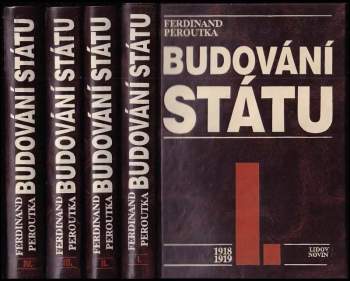 Ferdinand Peroutka: Budování státu