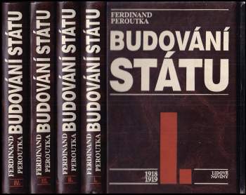 Ferdinand Peroutka: Budování státu