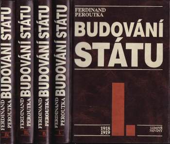 Ferdinand Peroutka: Budování státu