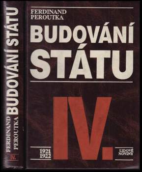 Ferdinand Peroutka: Budování státu