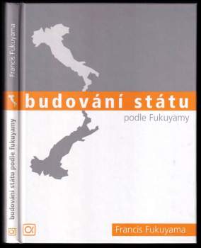 Budování státu podle Fukuyamy