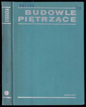 Konstanty Fanti: Budowle Piętrzące