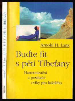 Buďte fit s pěti Tibeťany