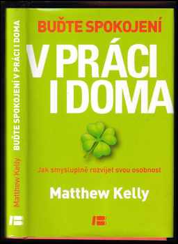 Buďte spokojení v práci i doma