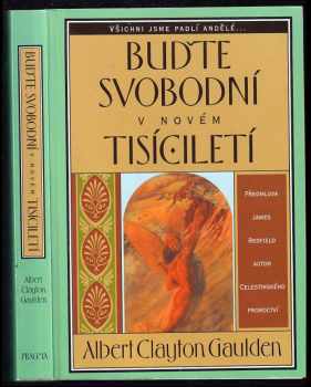 Buďte svobodní v novém tisíciletí