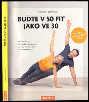 Buďte v 50 fit jako ve 30