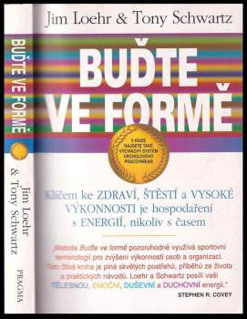 James E Loehr: Buďte ve formě