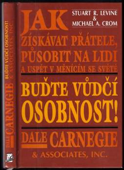 Buďte vůdčí osobnost!