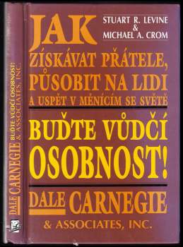 Buďte vůdčí osobnost!