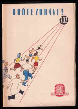 Miroslava Klímová-Fügnerová: Buďte zdrávi! - příruč ke zkouškám ze zdravot. pro Tyršův odznak zdatnosti.