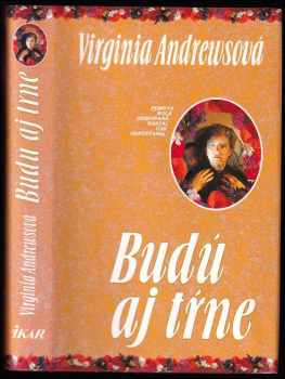 V. C Andrews: Budú aj tŕne