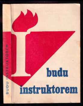 Budu instruktorem