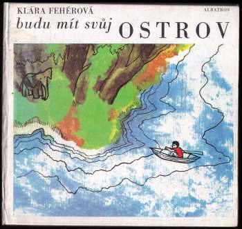 Budu mít svůj ostrov