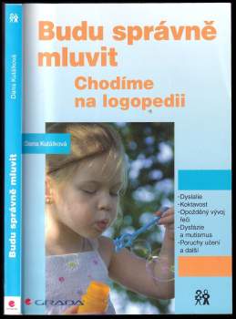 Dana Kutálková: Budu správně mluvit