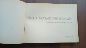 Jan Antonín Baťa: Budujme stát