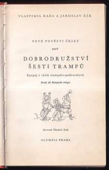 Jaroslav Žák: Nové pověsti české, aneb, Dobrodružství šesti trampů