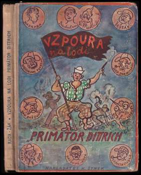 Budulínek a Matlafousek, aneb, Vzpoura na lodi "Primátor Dittrich"