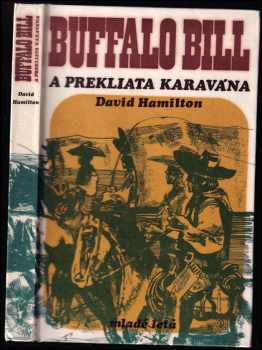 Buffalo Bill a prekliata karavána