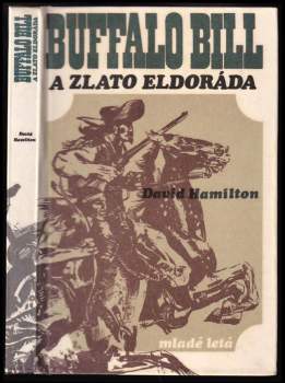 David Hamilton: Buffalo Bill a zlato Eldoráda