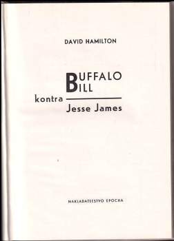 David Hamilton: Buffalo Bill kontra Jesse James