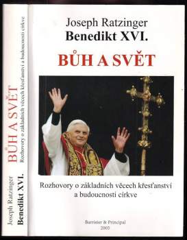 Benedikt: Bůh a svět
