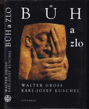 Karl-Josef Kuschel: Bůh a zlo