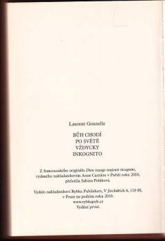 Laurent Gounelle: Bůh chodí po světě vždycky inkognito