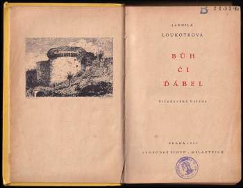 Jarmila Loukotková: Bůh či ďábel