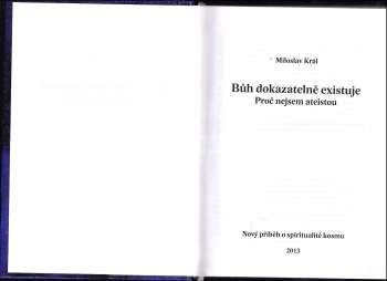 Miloslav Král: Bůh dokazatelně existuje