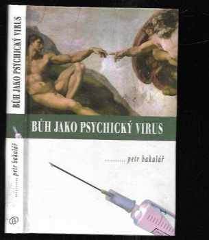 Bůh jako psychický virus