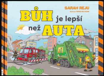 Sarah Reju: Bůh je lepší než auta