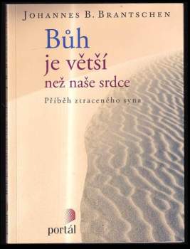 Bůh je větší než naše srdce