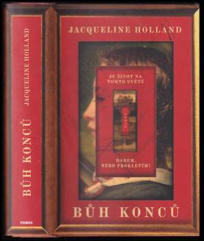 Jacqueline Holland: Bůh konců