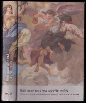 Bůh mně ústa má otevříti může