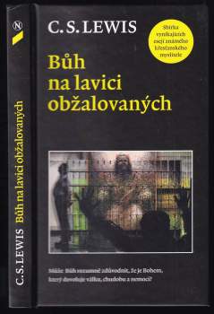 C. S Lewis: Bůh na lavici obžalovaných